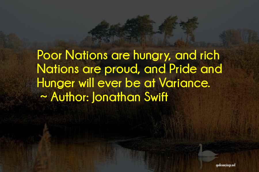 Proud To Be Rich Quotes By Jonathan Swift