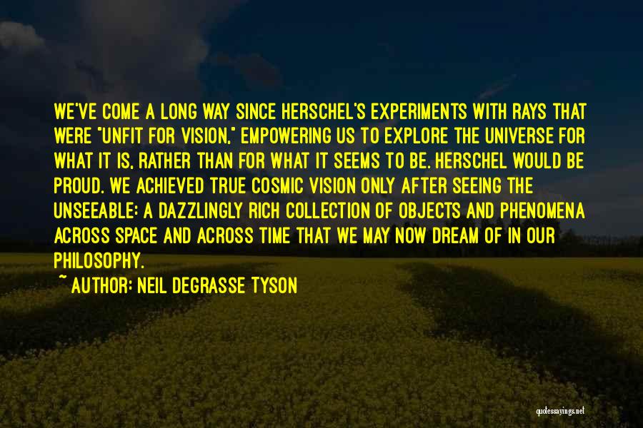 Proud To Be Rich Quotes By Neil DeGrasse Tyson