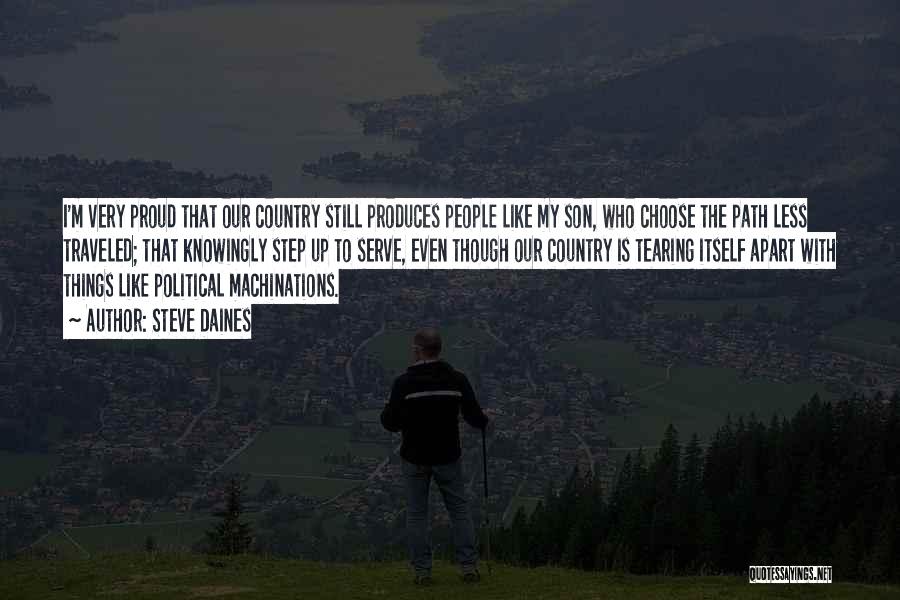 Proud To Serve My Country Quotes By Steve Daines