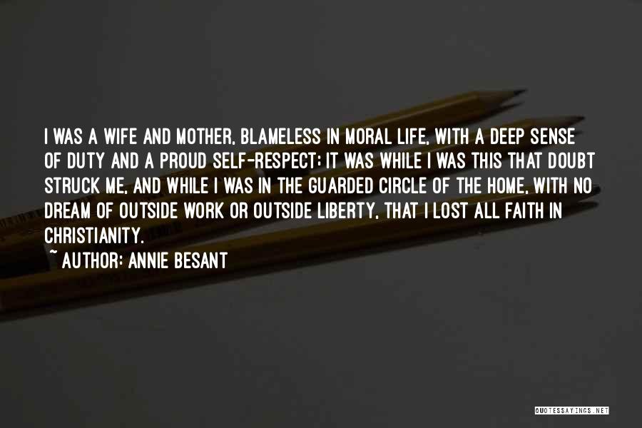Proud Wife Quotes By Annie Besant