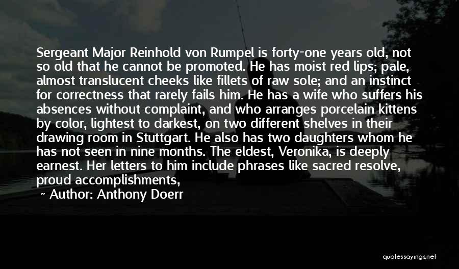 Proud Wife Quotes By Anthony Doerr