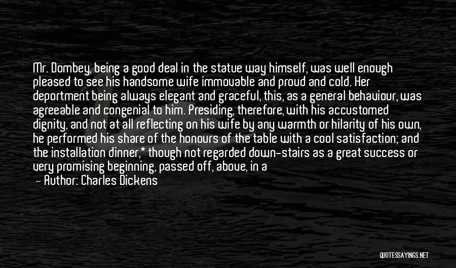 Proud Wife Quotes By Charles Dickens Proud Wife Quotes By Charles Dickens
