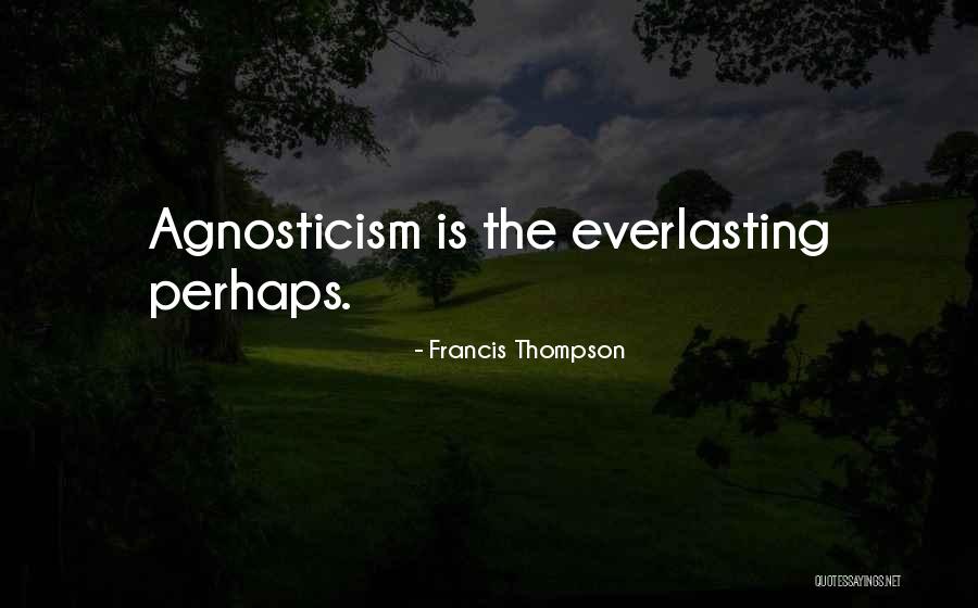 Proud Young Man Quotes By Francis Thompson Proud Young Man Quotes By Francis Thompson