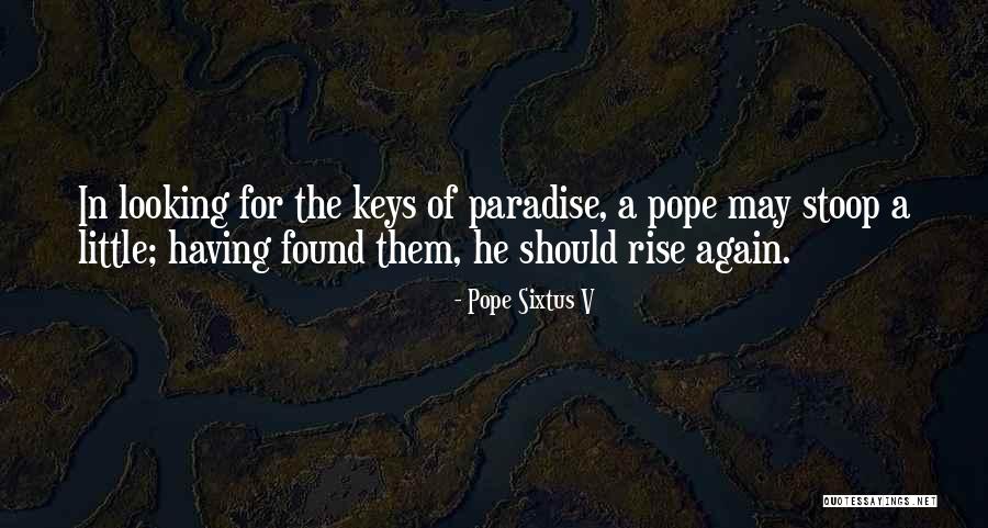 Proudest Blue Quotes By Pope Sixtus V Proudest Blue Quotes By Pope Sixtus V