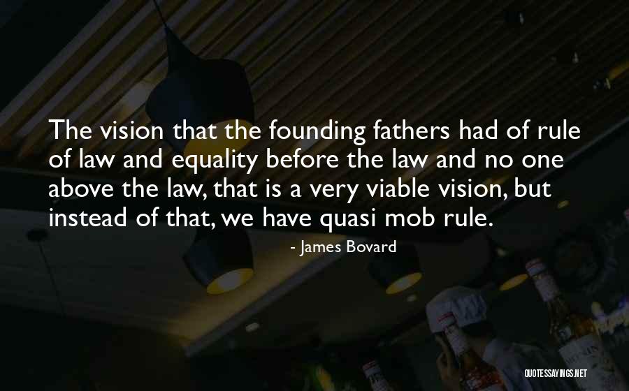 Proudlock Alnwick Quotes By James Bovard Proudlock Alnwick Quotes By James Bovard