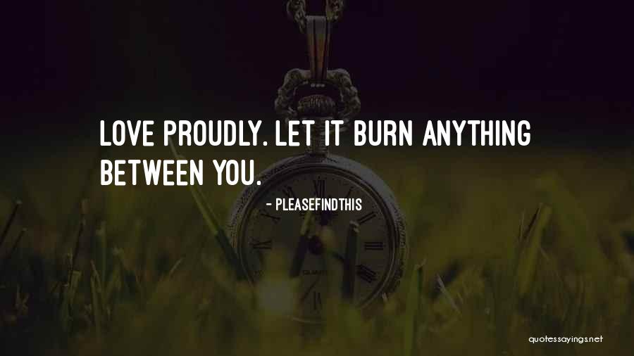 Proudly In Love Quotes By Pleasefindthis Proudly In Love Quotes By Pleasefindthis