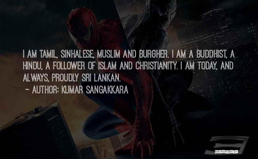 Proudly Muslim Quotes By Kumar Sangakkara