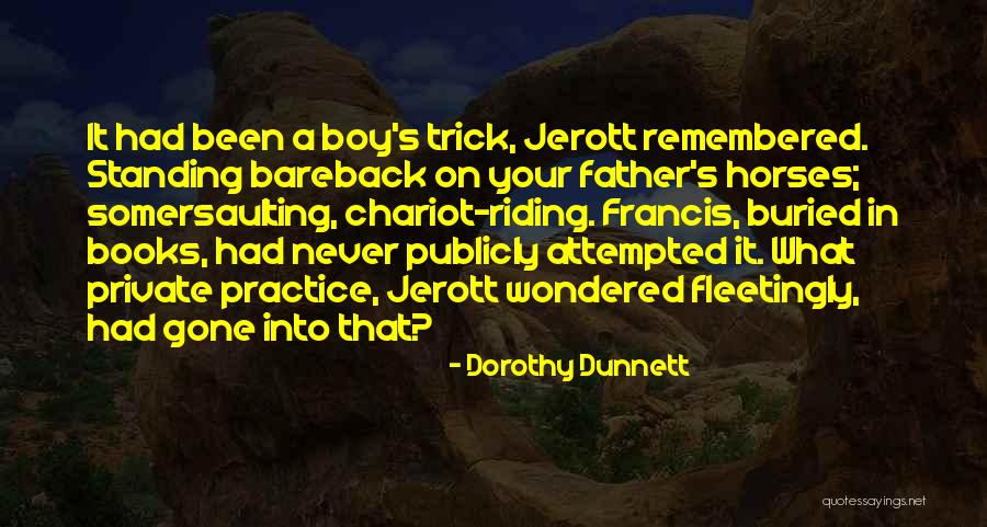 Proudly Ndebele Quotes By Dorothy Dunnett Proudly Ndebele Quotes By Dorothy Dunnett