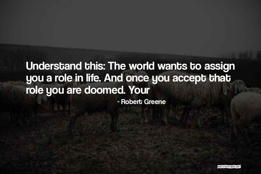 Prouduce Quotes By Robert Greene Prouduce Quotes By Robert Greene