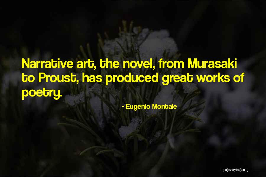 Proust Art Quotes By Eugenio Montale Proust Art Quotes By Eugenio Montale