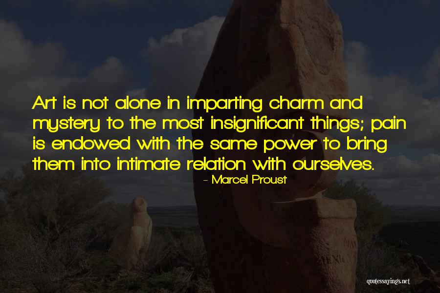 Proust Art Quotes By Marcel Proust Proust Art Quotes By Marcel Proust