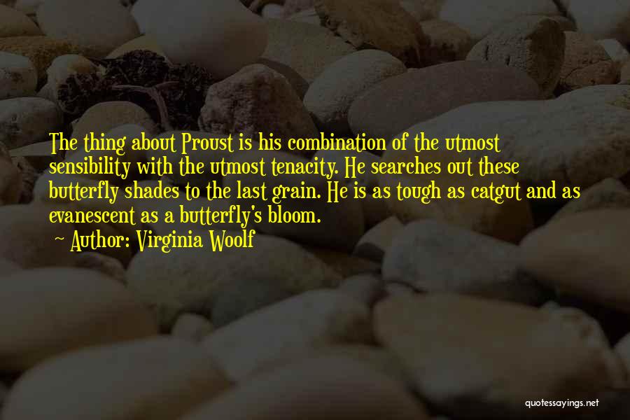 Proust Best Quotes By Virginia Woolf