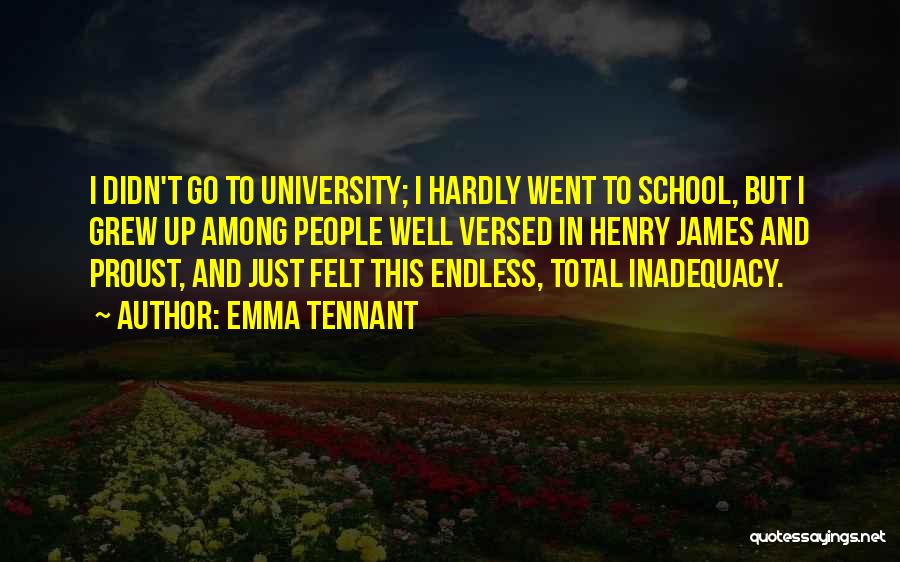 Proust Quotes By Emma Tennant