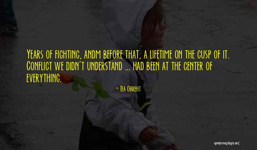 Prout School Quotes By Tea Obreht Prout School Quotes By Tea Obreht