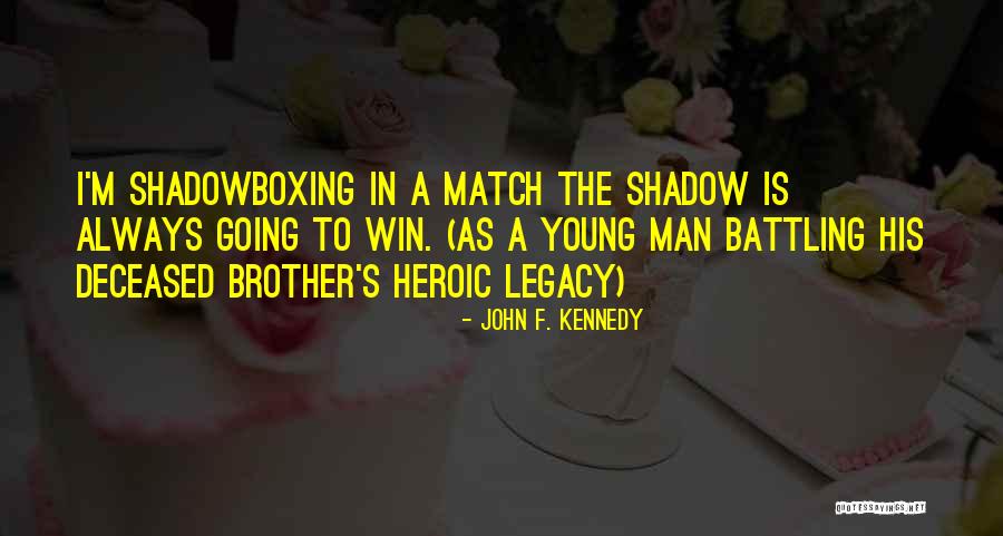 Prova A Prendermi Quotes By John F. Kennedy Prova A Prendermi Quotes By John F. Kennedy