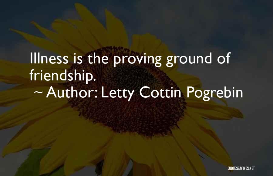 Prove Friendship Quotes By Letty Cottin Pogrebin