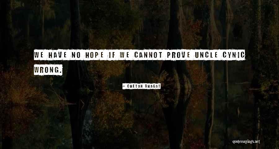 Prove Him Wrong Quotes By Chetan Bhagat Prove Him Wrong Quotes By Chetan Bhagat