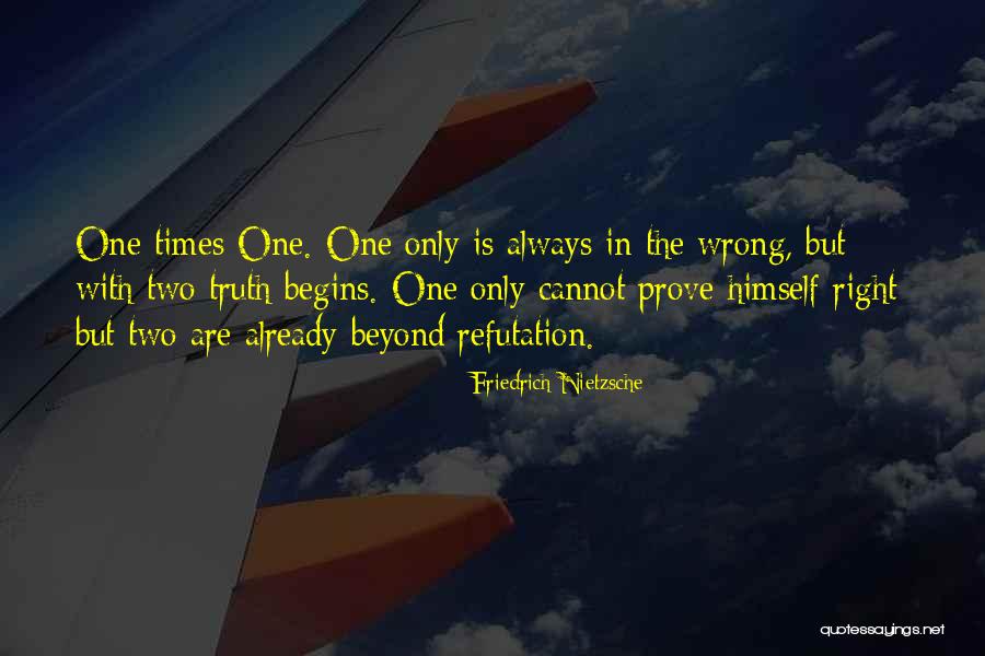 Prove Him Wrong Quotes By Friedrich Nietzsche Prove Him Wrong Quotes By Friedrich Nietzsche