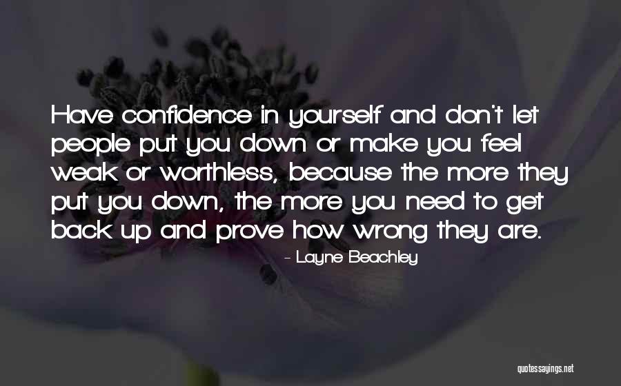 Prove Him Wrong Quotes By Layne Beachley Prove Him Wrong Quotes By Layne Beachley