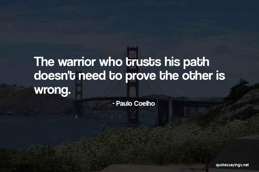 Prove Him Wrong Quotes By Paulo Coelho Prove Him Wrong Quotes By Paulo Coelho