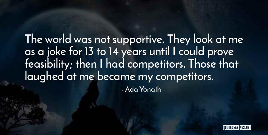 Prove Me Quotes By Ada Yonath Prove Me Quotes By Ada Yonath