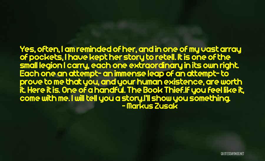 Prove Me Quotes By Markus Zusak Prove Me Quotes By Markus Zusak