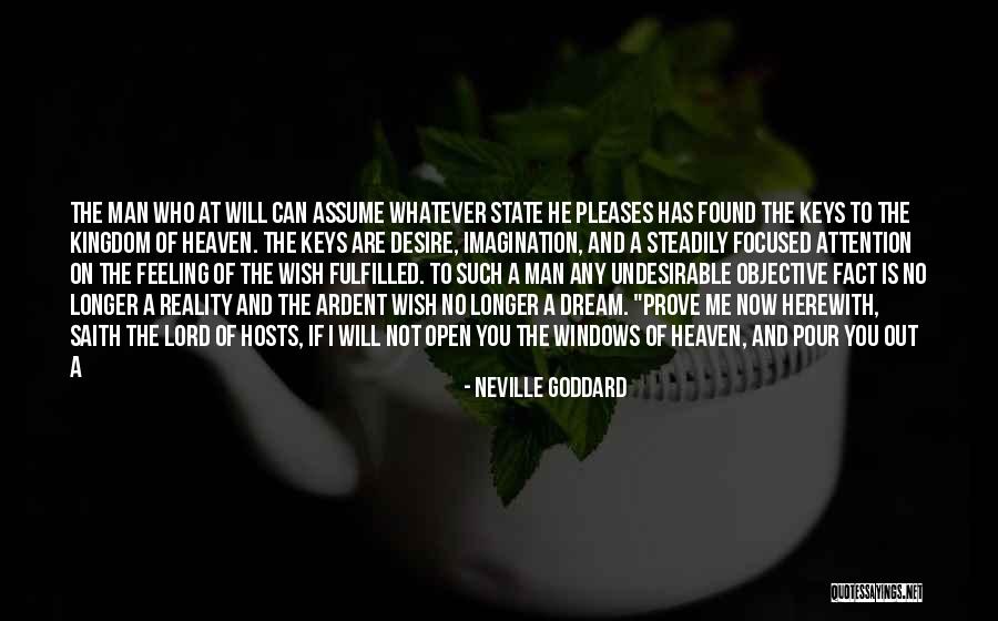 Prove Me Quotes By Neville Goddard Prove Me Quotes By Neville Goddard