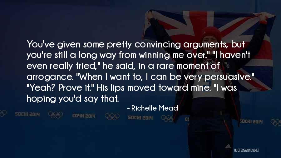 Prove Me Quotes By Richelle Mead Prove Me Quotes By Richelle Mead