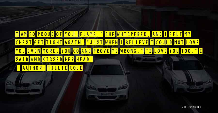 Prove Me Wrong Quotes By Tillie Cole