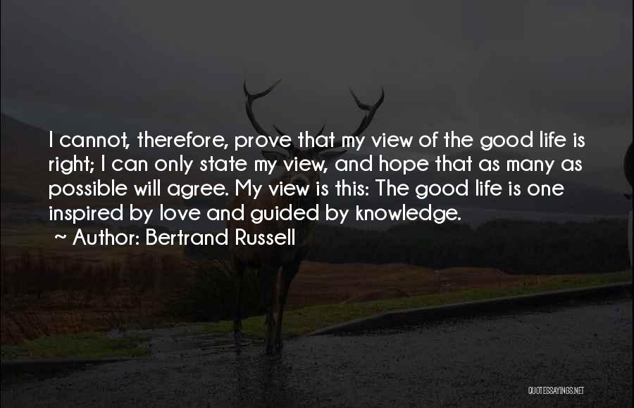 Prove My Love Quotes By Bertrand Russell