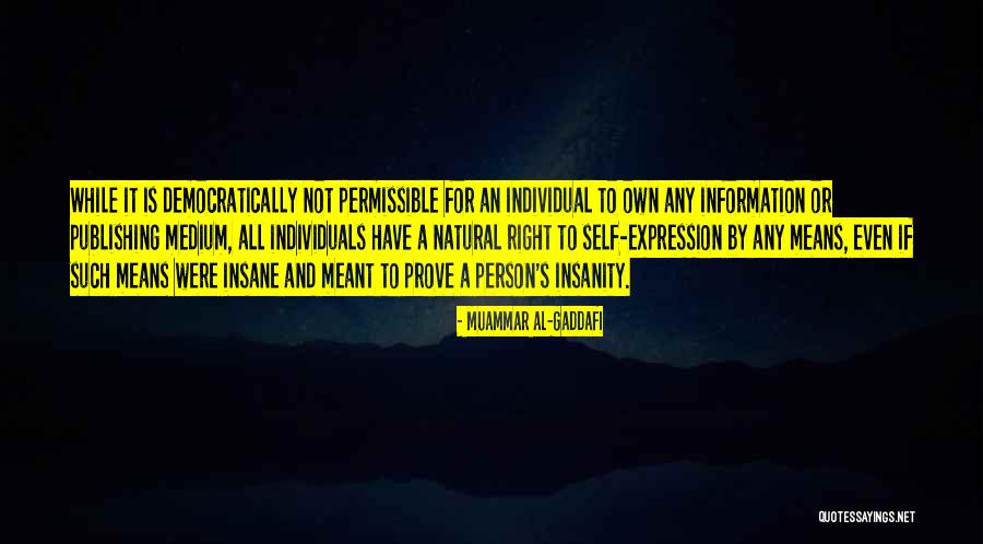Prove Self Quotes By Muammar Al-Gaddafi Prove Self Quotes By Muammar Al-Gaddafi