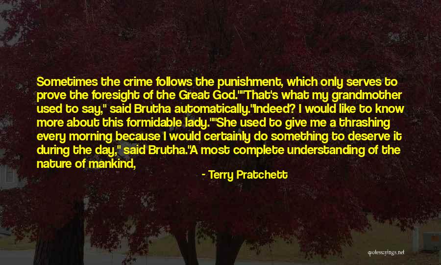 Prove Something Quotes By Terry Pratchett Prove Something Quotes By Terry Pratchett