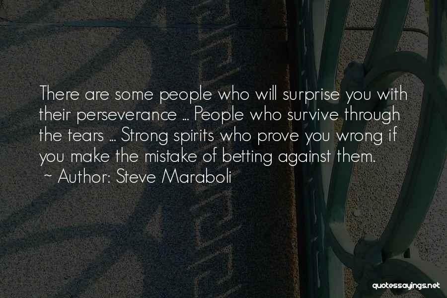 Prove Them Wrong Quotes By Steve Maraboli