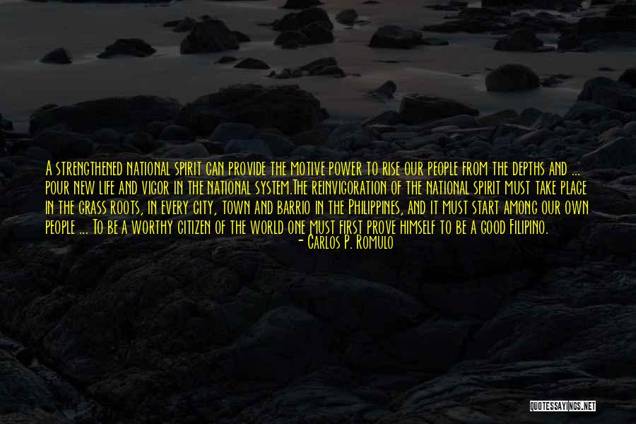 Prove Yourself Worthy Quotes By Carlos P. Romulo Prove Yourself Worthy Quotes By Carlos P. Romulo