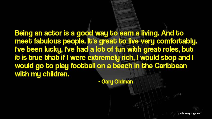 Provecho Fresh Quotes By Gary Oldman Provecho Fresh Quotes By Gary Oldman