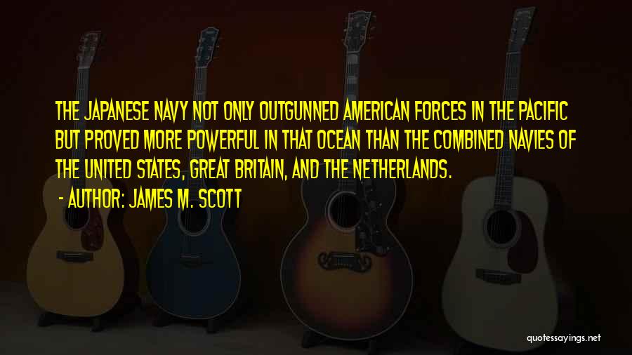 Proved Quotes By James M. Scott