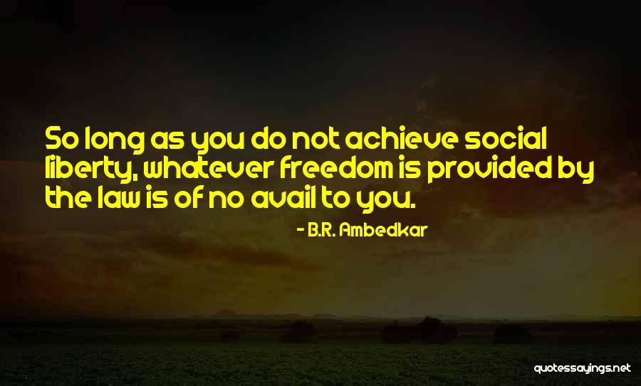 Proved Synonym Quotes By B.R. Ambedkar Proved Synonym Quotes By B.R. Ambedkar