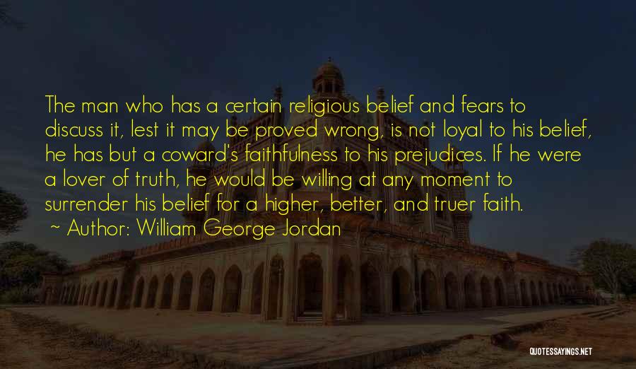 Proved Them Wrong Quotes By William George Jordan