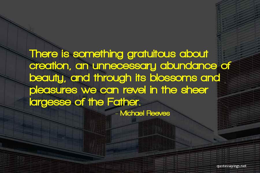 Proveer En Quotes By Michael Reeves Proveer En Quotes By Michael Reeves