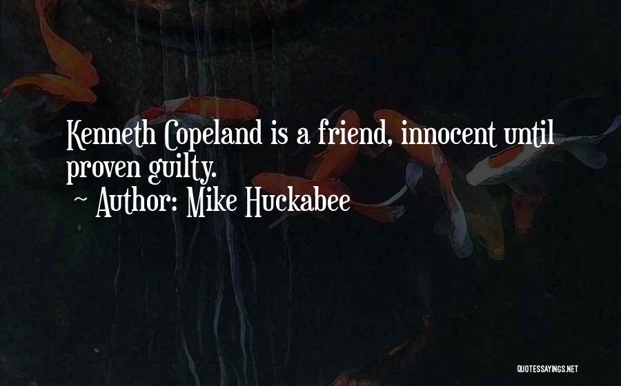 Proven Innocent Quotes By Mike Huckabee