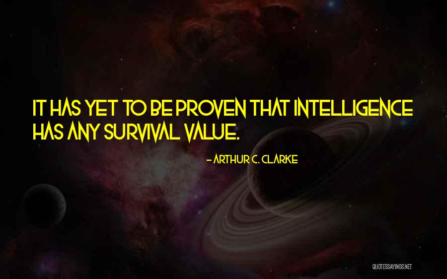 Proven Quotes By Arthur C. Clarke