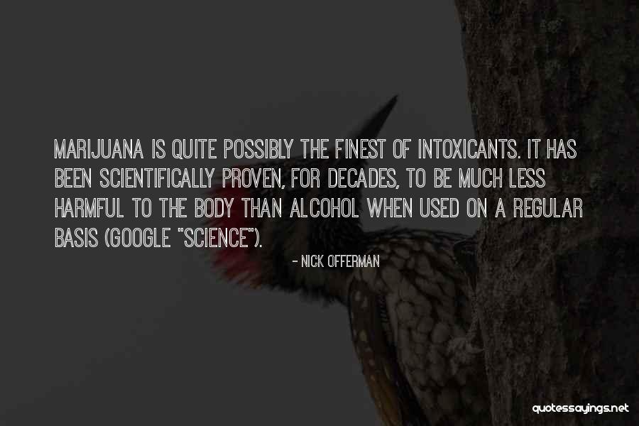 Proven Quotes By Nick Offerman