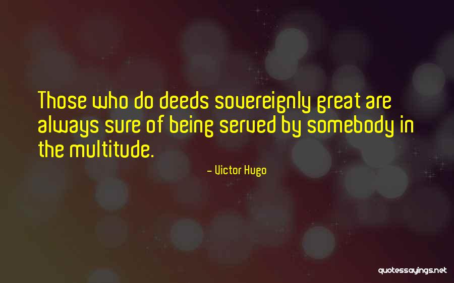 Proven Results Quotes By Victor Hugo Proven Results Quotes By Victor Hugo