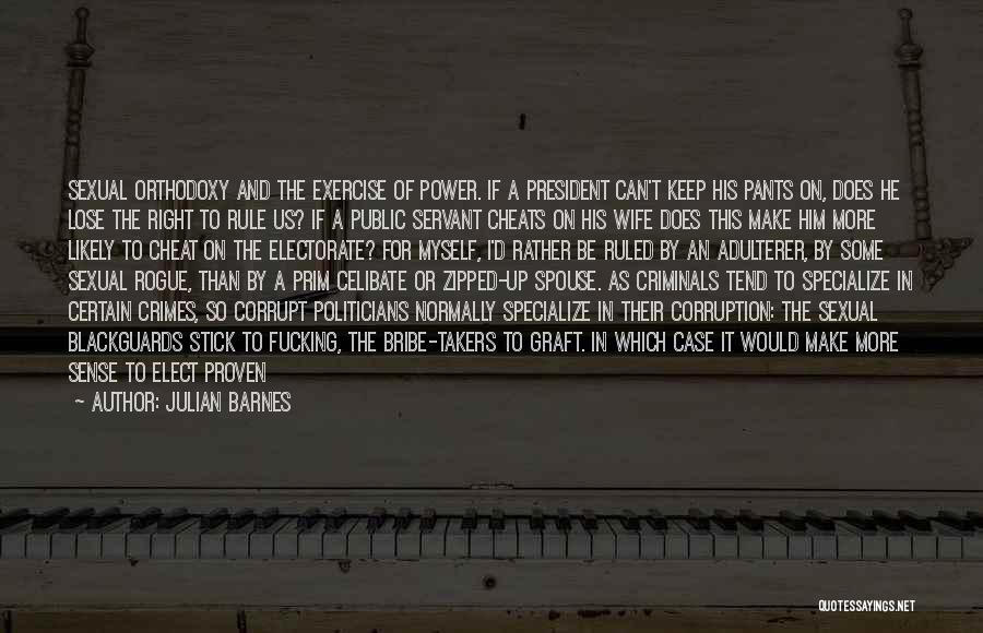 Proven Right Quotes By Julian Barnes