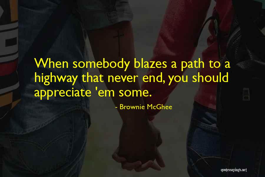 Provence Related Quotes By Brownie McGhee Provence Related Quotes By Brownie McGhee