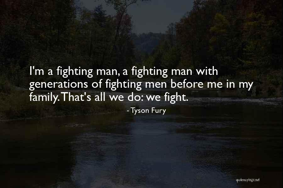 Provencio Translation Quotes By Tyson Fury Provencio Translation Quotes By Tyson Fury