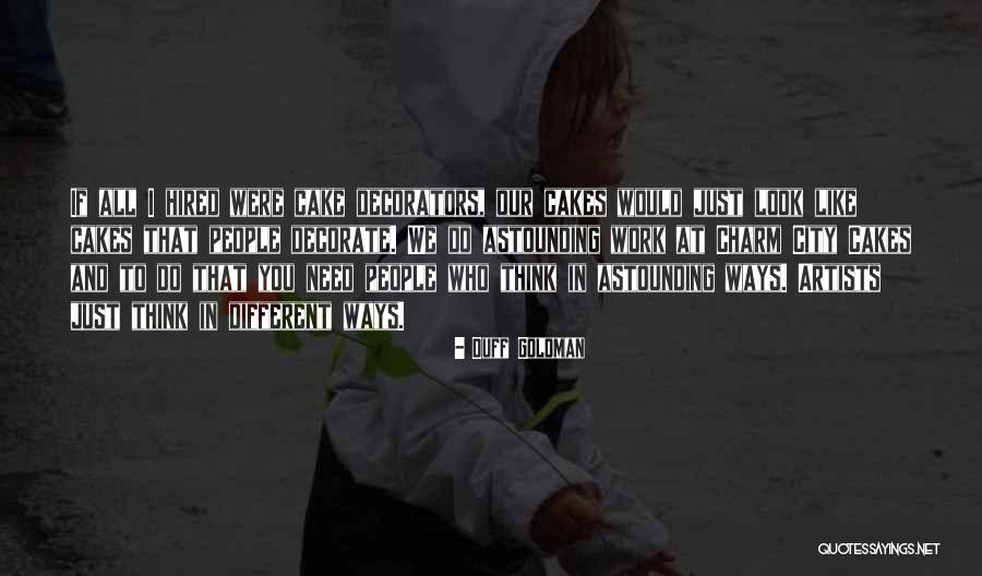 Provenienza Dei Quotes By Duff Goldman Provenienza Dei Quotes By Duff Goldman