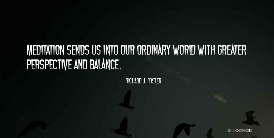 Provensen Street Quotes By Richard J. Foster Provensen Street Quotes By Richard J. Foster
