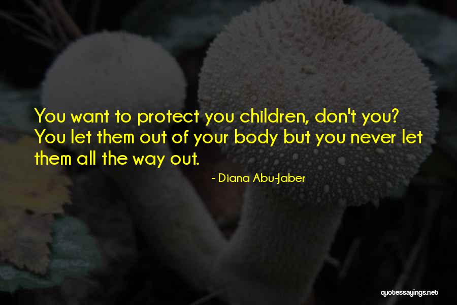 Provera To Stop Quotes By Diana Abu-Jaber Provera To Stop Quotes By Diana Abu-Jaber