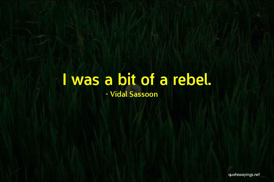 Proverbially Quotes By Vidal Sassoon Proverbially Quotes By Vidal Sassoon